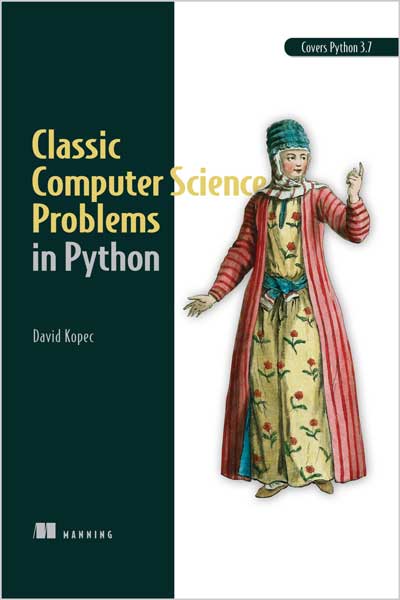 Classic Computer Science Problems in Python