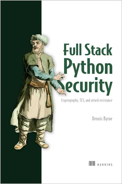 Full Stack Python Security