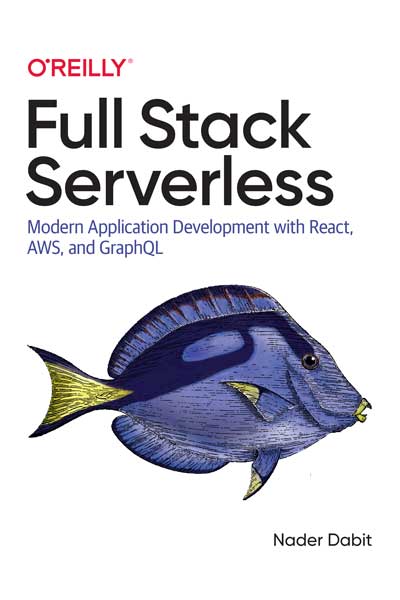 Full Stack Serverless