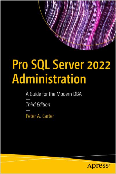 Pro SQL Server 2022 Administration