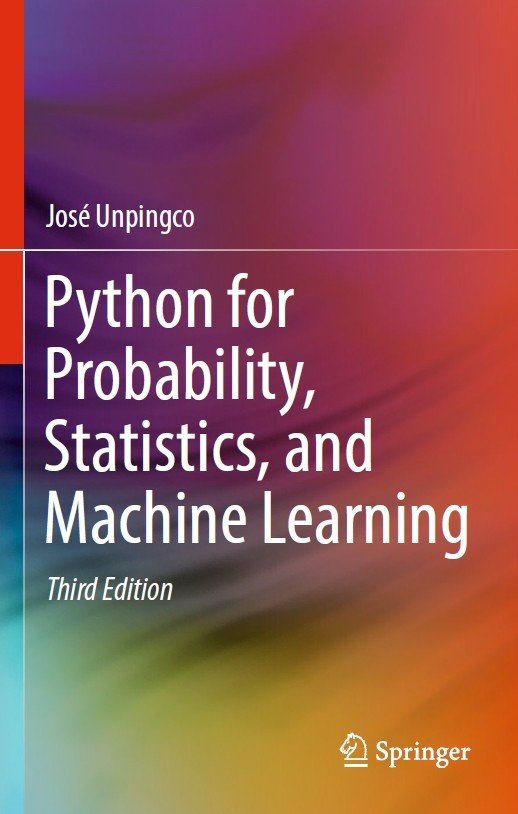 Python for Probability, Statistics, and Machine Learning