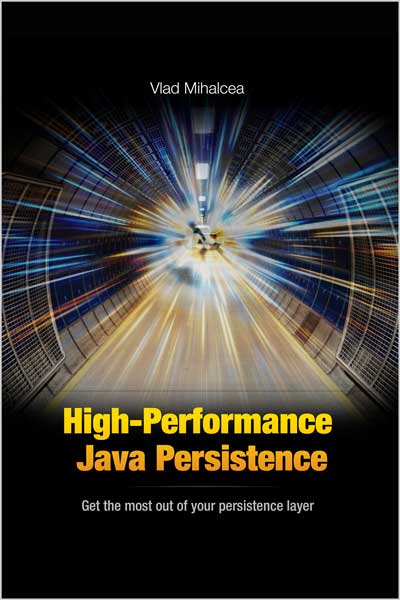 High-Performance Java Persistence