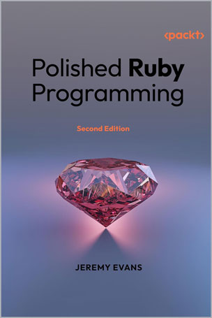 Polished Ruby Programming