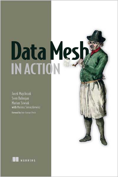 Data Mesh in Action