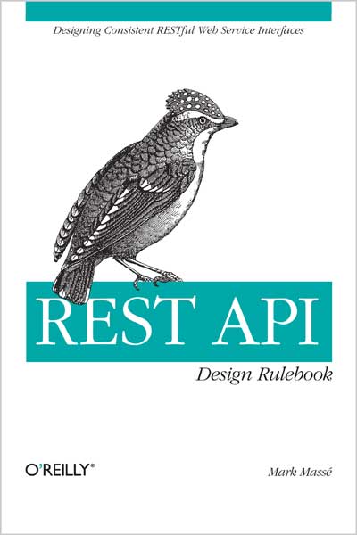 REST API Design Rulebook