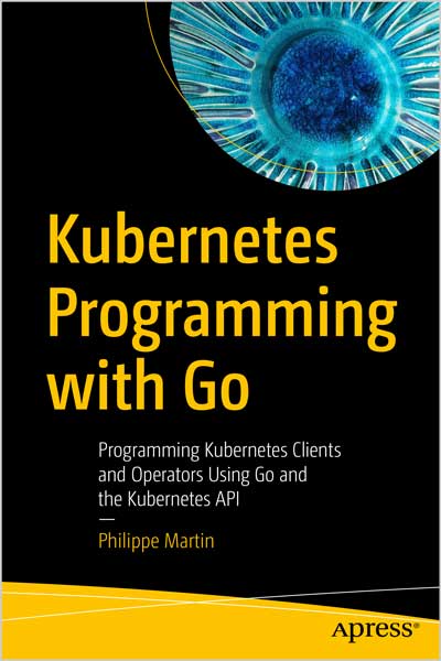 Kubernetes Programming with Go