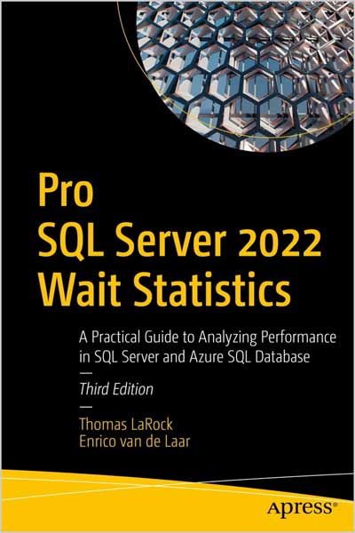 Pro SQL Server 2022 Wait Statistics