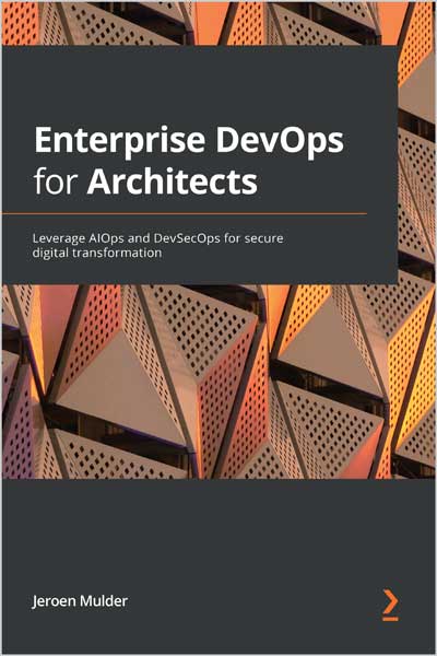 Enterprise DevOps for Architects