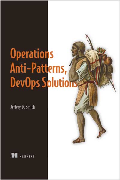 Operations Anti-patterns, DevOps Solutions