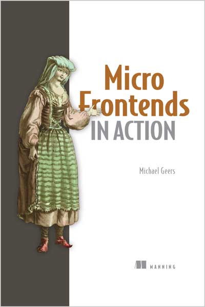 Micro Frontends in Action