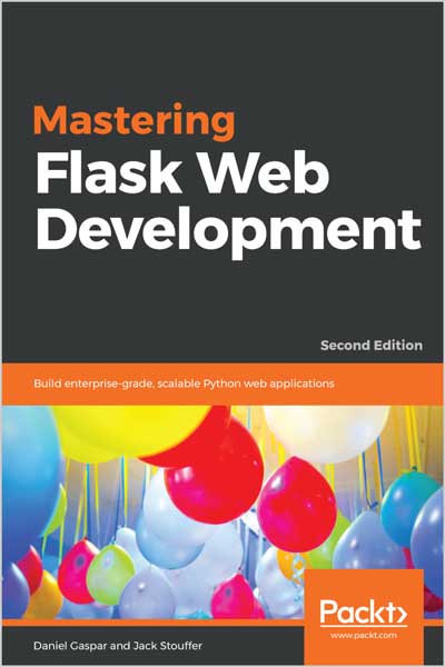 Mastering Flask Web Development