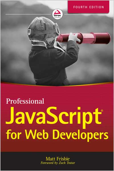 Professional JavaScript for Web Developers