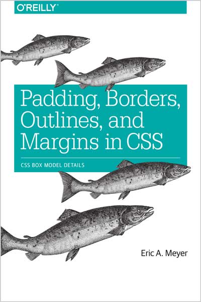 Padding, Borders, Outlines, and Margins in CSS