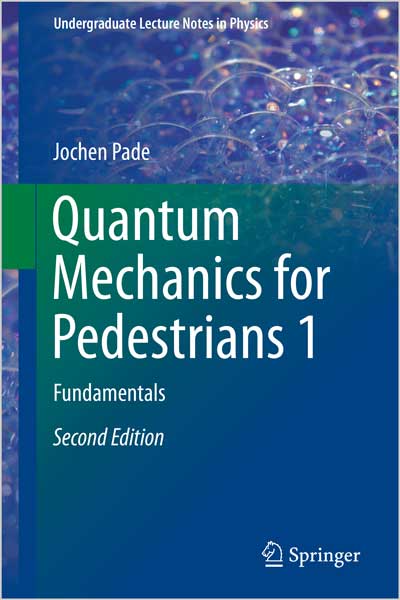 Quantum Mechanics for Pedestrians 1