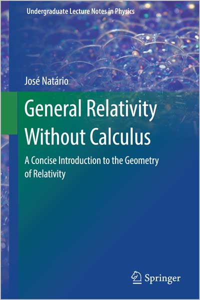 General Relativity Without Calculus