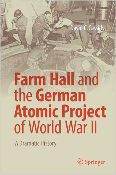 Farm Hall and the German Atomic Project of World War II