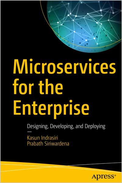 Microservices for the Enterprise