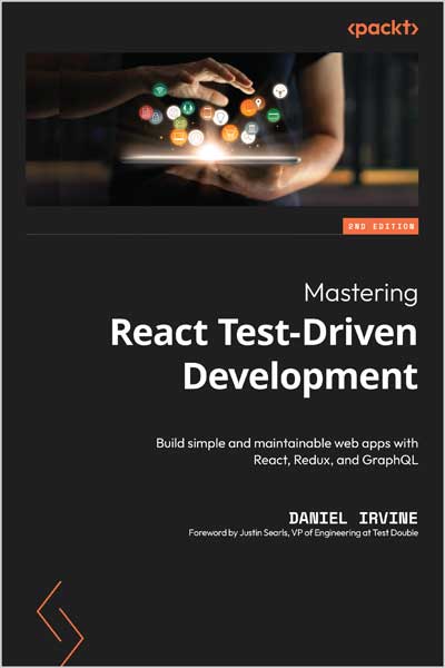 Mastering React Test-Driven Development