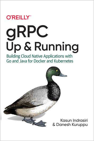 gRPC: Up and Running