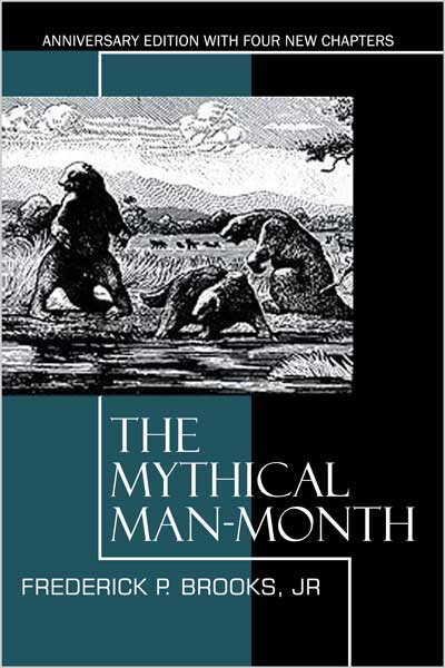 The Mythical Man-Month