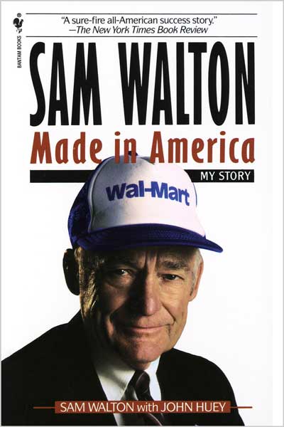 Sam Walton: Made In America