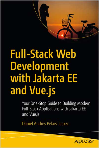 Full-Stack Web Development with Jakarta EE and Vue.js