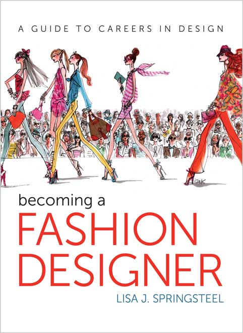 Becoming a Fashion Designer