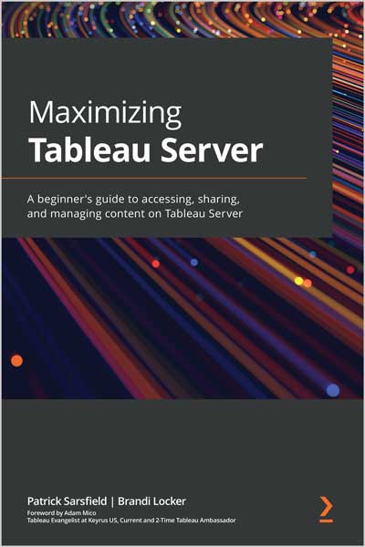 Maximizing Tableau Server
