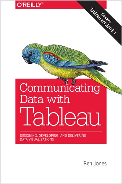 Communicating Data with Tableau