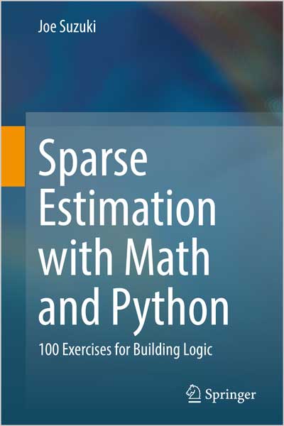 Sparse Estimation with Math and Python