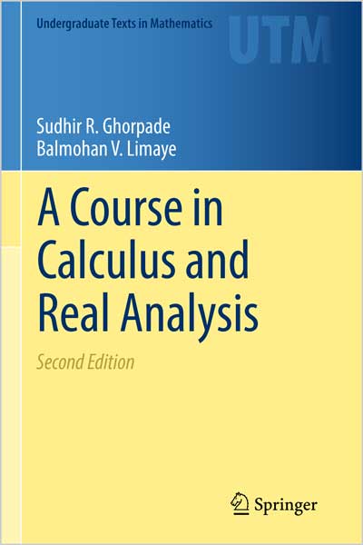 A Course in Calculus and Real Analysis