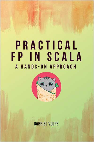 Practical FP in Scala