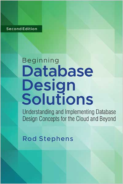 Beginning Database Design Solutions