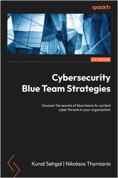 Cybersecurity Blue Team Strategies
