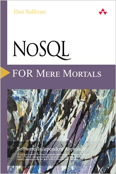 NoSQL for Mere Mortals
