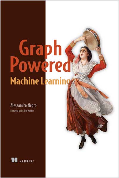 Graph-Powered Machine Learning