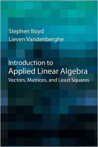 Introduction to Applied Linear Algebra