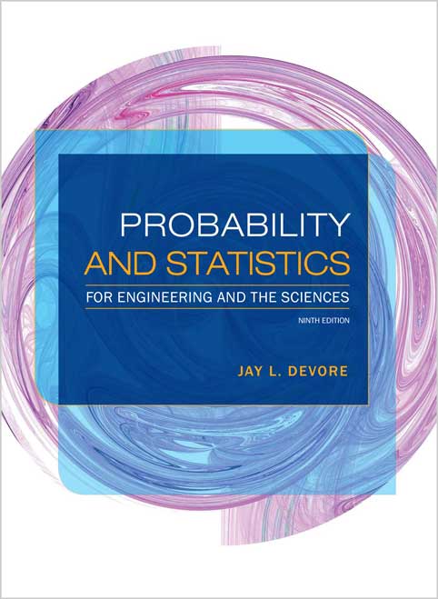 Probability and Statistics for Engineering and the Sciences
