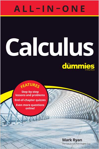 Calculus ALL- IN-ONE For Dummies
