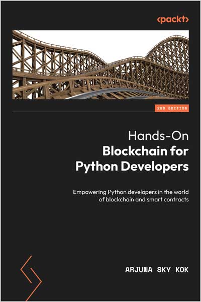 Hands-On Blockchain for Python Developers