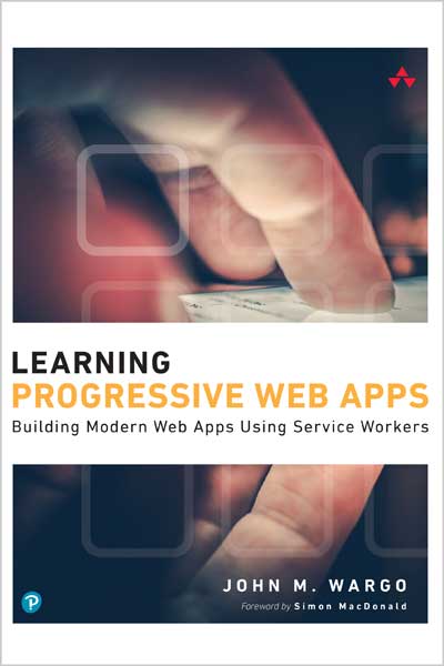 Learning Progressive Web Apps