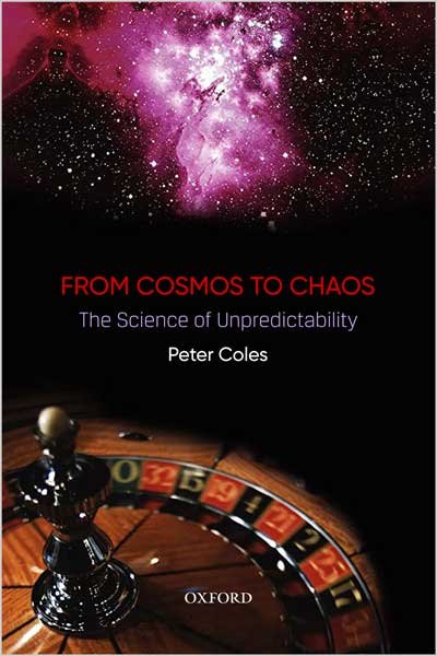 From Cosmos to Chaos