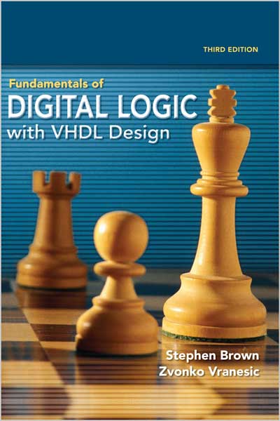 Fundamentals of Digital Logic with VHDL Design