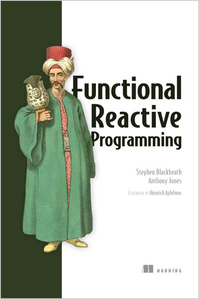 Functional Reactive Programming