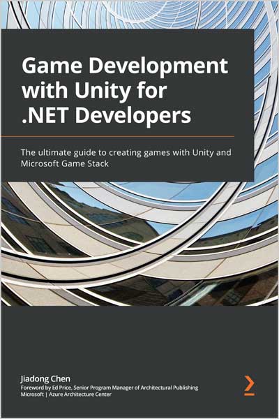 Game Development with Unity for .NET Developers