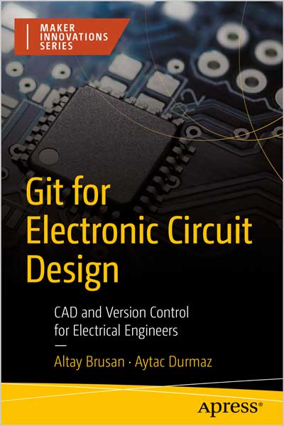 Git for Electronic Circuit Design