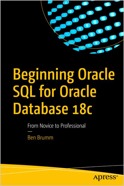Beginning Oracle SQL for Oracle Database 18c
