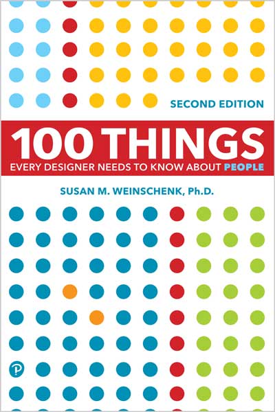 100 Things Every Designer Needs to Know About People
