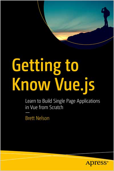 Getting to Know Vue.js