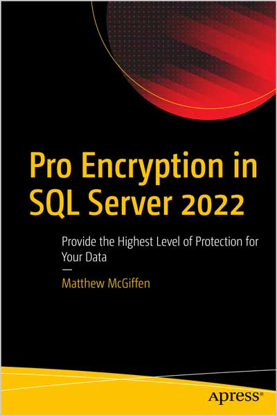 Pro Encryption in SQL Server 2022